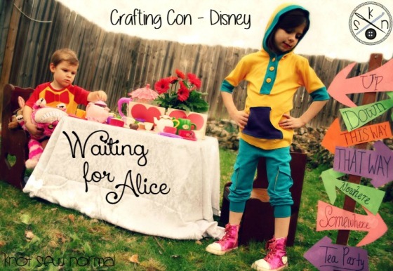 Knot Sew Normal - April Crafting Con - Disney - Waiting for Alice